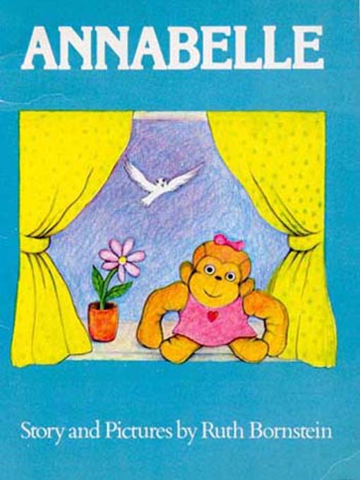 Title details for Annabelle by Ruth Bornstein - Available